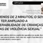 [Opinião] Em menos de 2 minutos, o Senado pode ter ampliado a vulnerabilidade de crianças vítimas de violência sexual